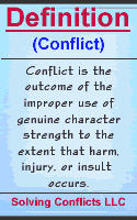 Solving Conflicts: Character Education: Conflict Defined